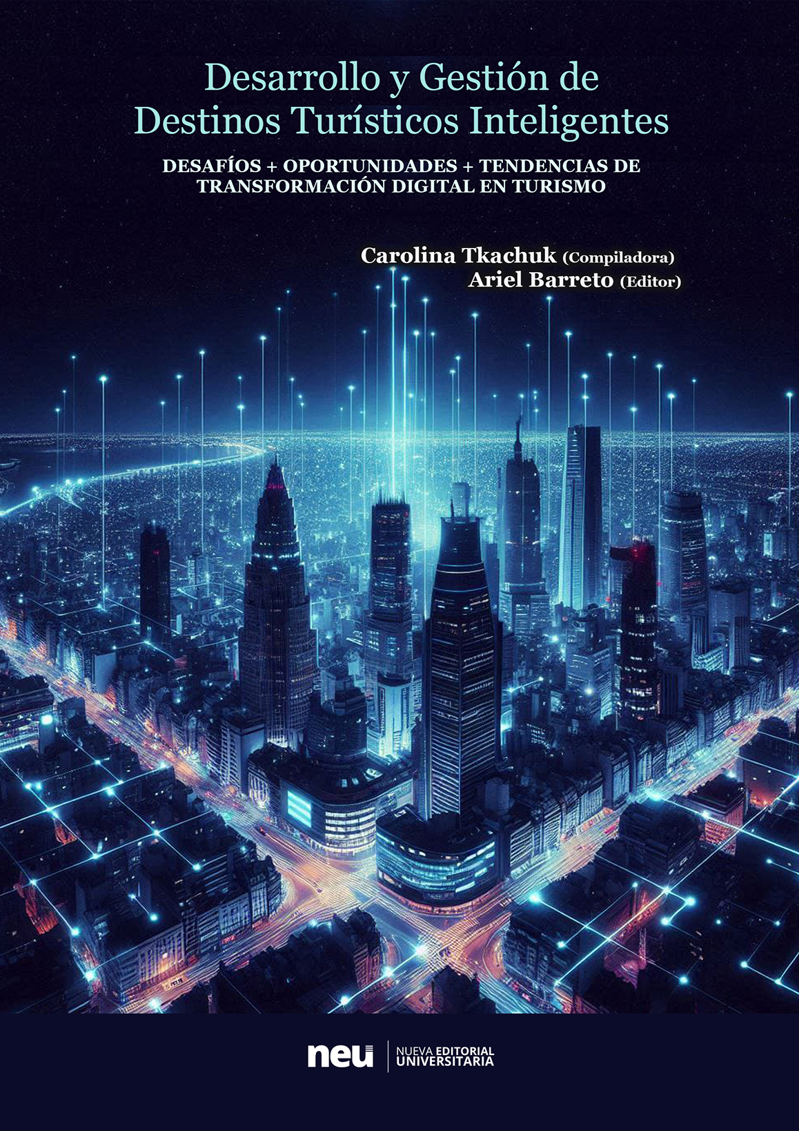 Desarrollo y Gestión de Destinos Turísticos Inteligentes